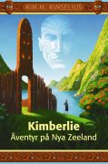 Kimberlie - Äventyr på Nya Zealand